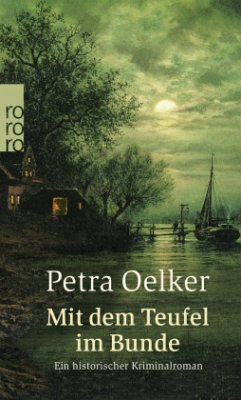 Mit dem Teufel im Bunde / Rosina Bd.8 - Oelker, Petra