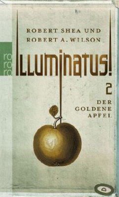 Illuminatus! - Shea, Robert;Wilson, Robert A.