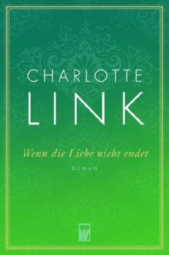 Cover Wenn die Liebe nicht endet