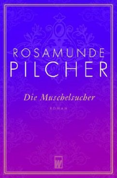 Die Muschelsucher - Pilcher, Rosamunde