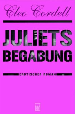 Juliets Begabung - Cordell, Cleo