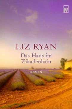 Das Haus im Zikadenhain - Ryan, Liz