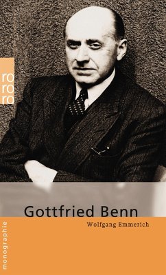Gottfried Benn - Emmerich, Wolfgang