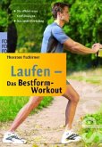 Laufen: Das Bestform-Workout