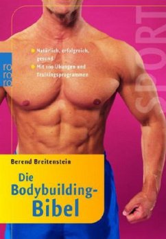 Die Bodybuilding-Bibel - Breitenstein, Berend