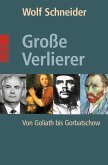 Große Verlierer