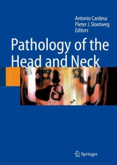 Pathology of the Head and Neck - Cardesa, Antonio / Slootweg, Pieter J. (Hgg.)