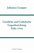 Christliche und Catholische... - Bild 1