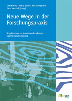 Neue Wege in der Forschungspraxis