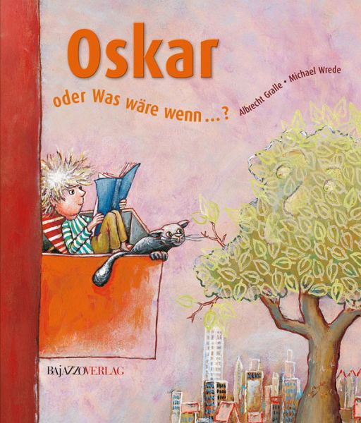 Oskar oder Was wäre wenn? Oskar oder Was wäre wenn?