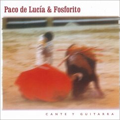 Cante Y Guitarra - De Lucia,Paco/Fosforito