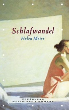 Schlafwandel - Meier, Helen
