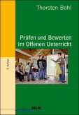 Prüfen und Bewerten im Offenen Unterricht