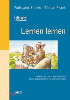 Lernen lernen, Leitfaden - Endres, Wolfgang; Frank, Tilman