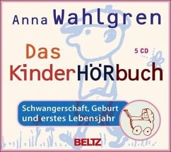 Das KinderHÖRbuch - Wahlgren, Anna