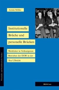 Institutionelle Brüche und personelle Brücken - Müller, Armin