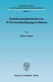 Sanktionsmöglichkeiten im WTO-Streitbeilegungsverfahren.