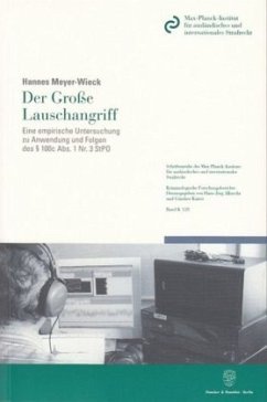 Der Große Lauschangriff. - Meyer-Wieck, Hannes