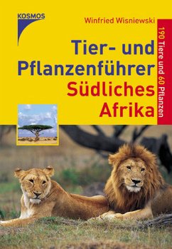 Tier- und Pflanzenführer Südliches Afrika - Wisniewski, Winfried