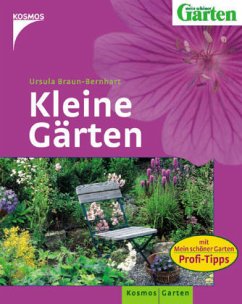 Kleine Gärten - Braun-Bernhart, Ursula