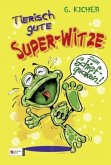 Tierisch gute Super-Witze