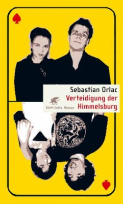 Verteidigung der Himmelsburg - Orlac, Sebastian