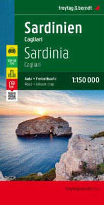 Freytag & Berndt Autokarte Sardinien - Cagliari, Top 10 Tips, Autokarte 1:150.000. Sardinia, Cagliari. Sardaigne, Cagliari; Cerden, Cagliari