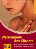 Warnsignale des Körpers