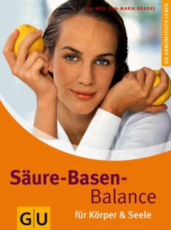 Säure-Basen-Balance für Körper & Seele - Kraske, Eva-Maria
