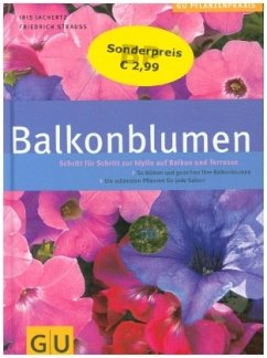 Balkonblumen - Jachertz, Iris;Strauß, Friedrich