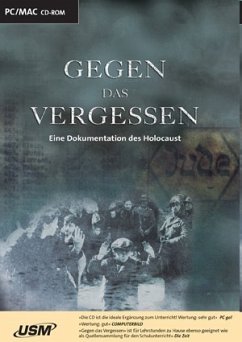 Gegen das Vergessen - Eine Dokumentation des Holocaust