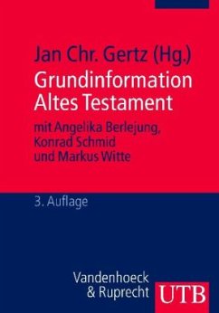 Grundinformation Altes Testament - Gertz, Jan Christian (Hrsg.)