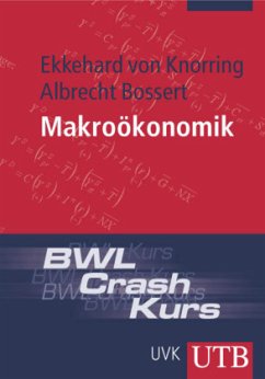 Makroökonomik - Knorring, Ekkehard von; Bossert, Albrecht