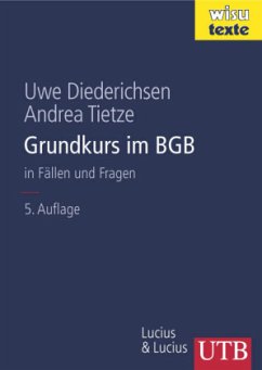 Grundkurs im BGB - Diederichsen, Uwe; Tietze, Andrea