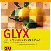 GLYX - Der 4-Wochen-Power-Plan