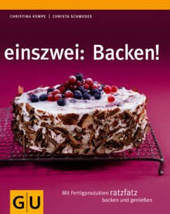 Einszwei: Backen! - Kempe, Christina;Schmedes, Christa