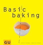 Basic baking - Schinharl, Cornelia; Dickhaut, Sebastian