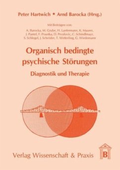 Organisch bedingte psychische Störungen. - Hartwich, Peter / Barocka, Arnd (Hgg.)