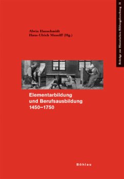 Elementarbildung und Berufsausbildung zwischen 1450 und 1750