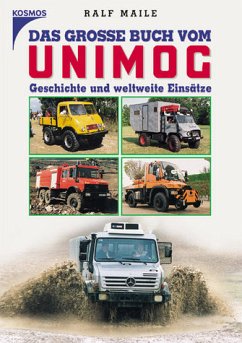 Das große Buch vom Unimog - Maile, Ralf