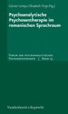 Psychoanalytische Psychosentherapie im romanischen Sprachraum