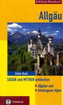 Cover Allgäu, Sagen und Mythen entdecken