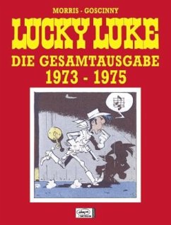 1973 - 1975 / Lucky Luke Gesamtausgabe Bd.14 - Goscinny, René;Morris