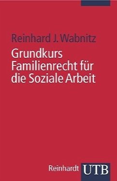 Grundkurs Familienrecht für die Soziale Arbeit - Wabnitz, Reinhard Joachim