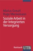 Soziale Arbeit in der Integrierten Versorgung