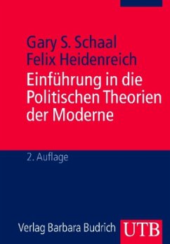 Einführung in die Politische Theorien der Moderne - Schaal, Gary S.; Heidenreich, Felix