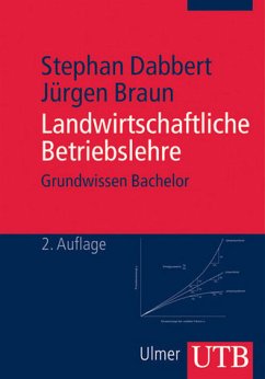 Landwirtschaftliche Betriebslehre - Dabbert, Stephan / Braun, Jürgen