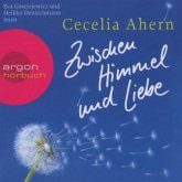 Zwischen Himmel und Liebe, 6 Audio-CDs Zwischen Himmel und Liebe, 6 Audio-CDs