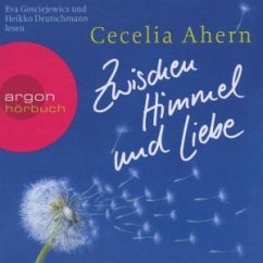 Zwischen Himmel und Liebe, 6 Audio-CDs - Ahern, Cecelia