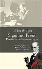 Sigmund Freud - Sadger, Isidor
